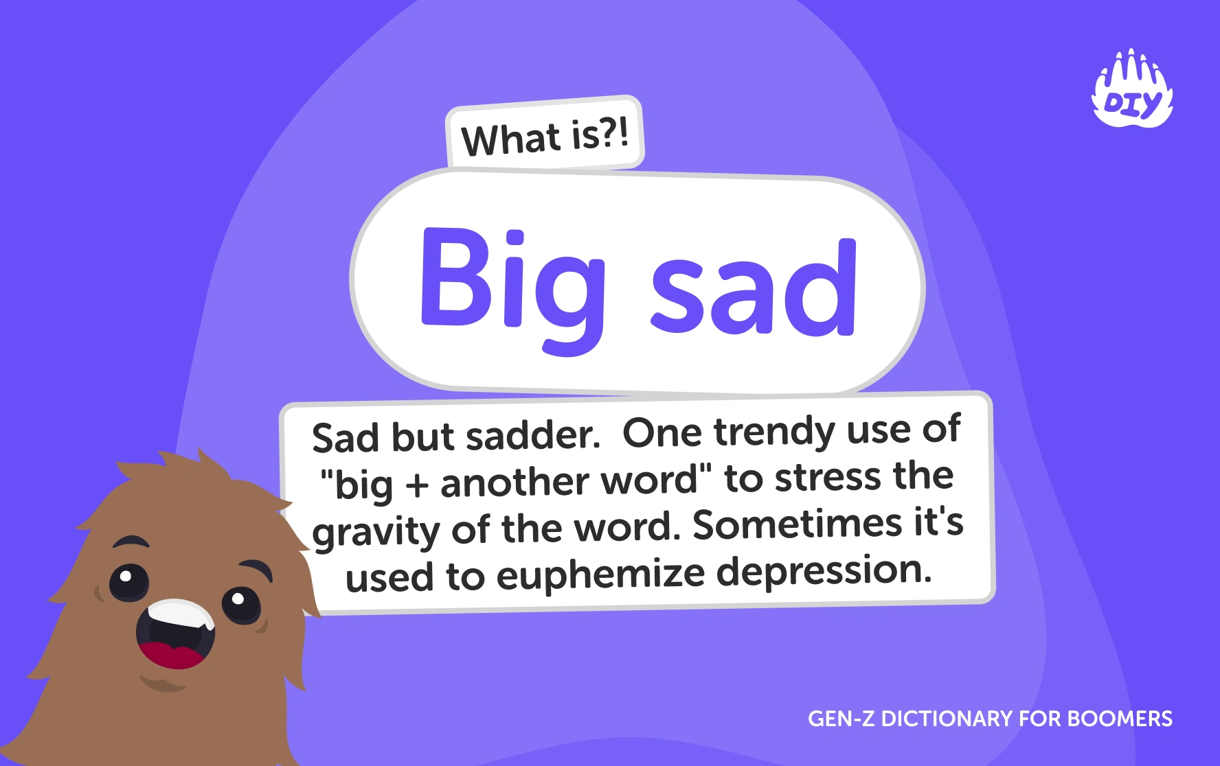 Big sad