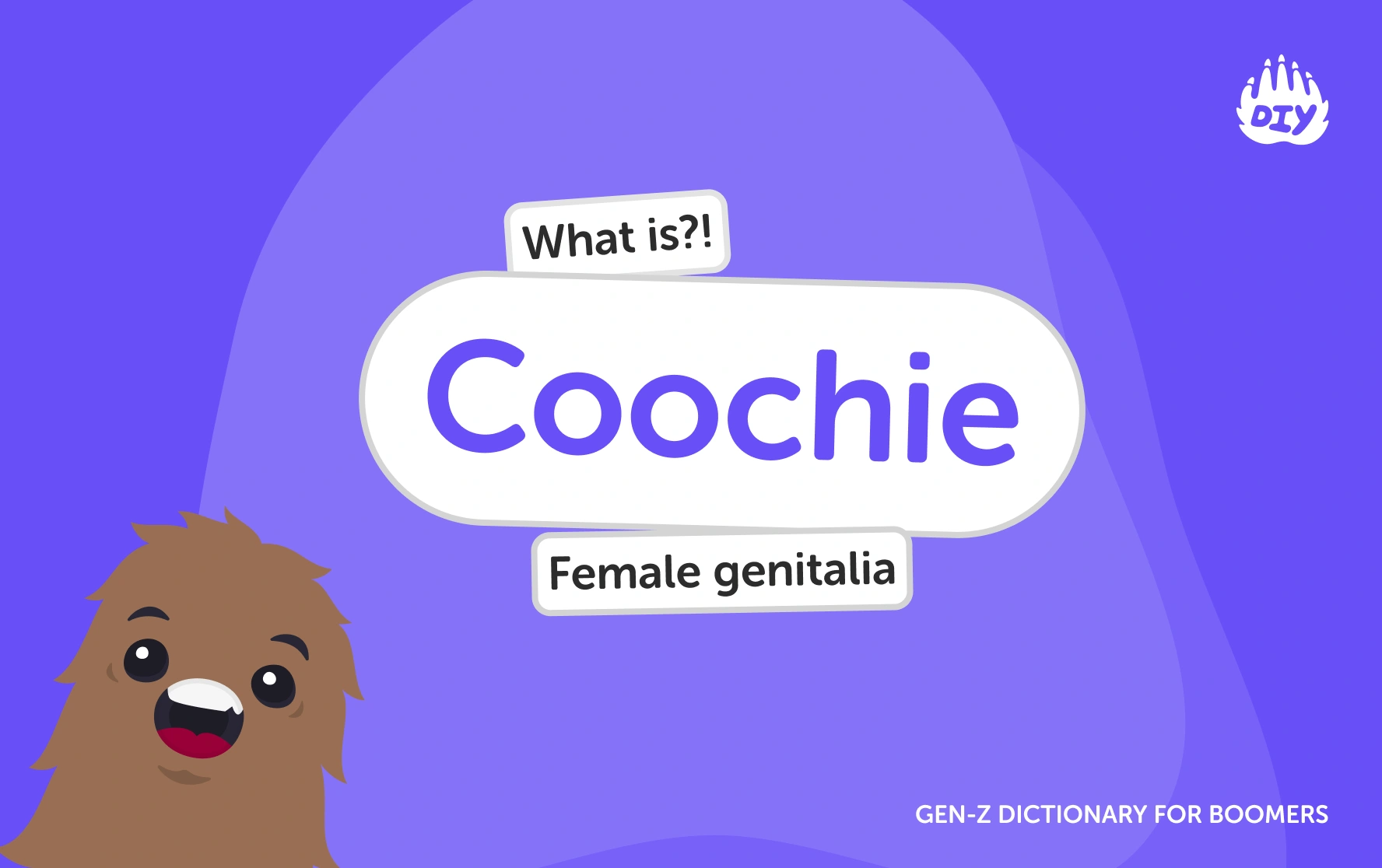 Coochie - Gen Z Slang Dictionary