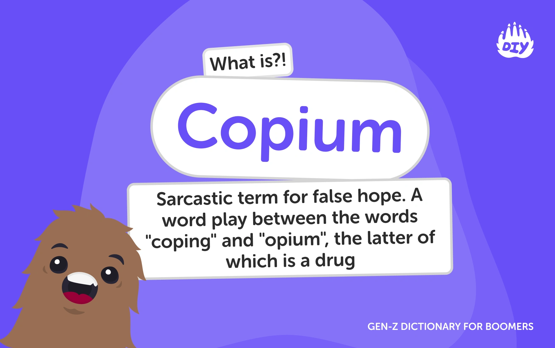 Copium - Gen Z Slang Dictionary