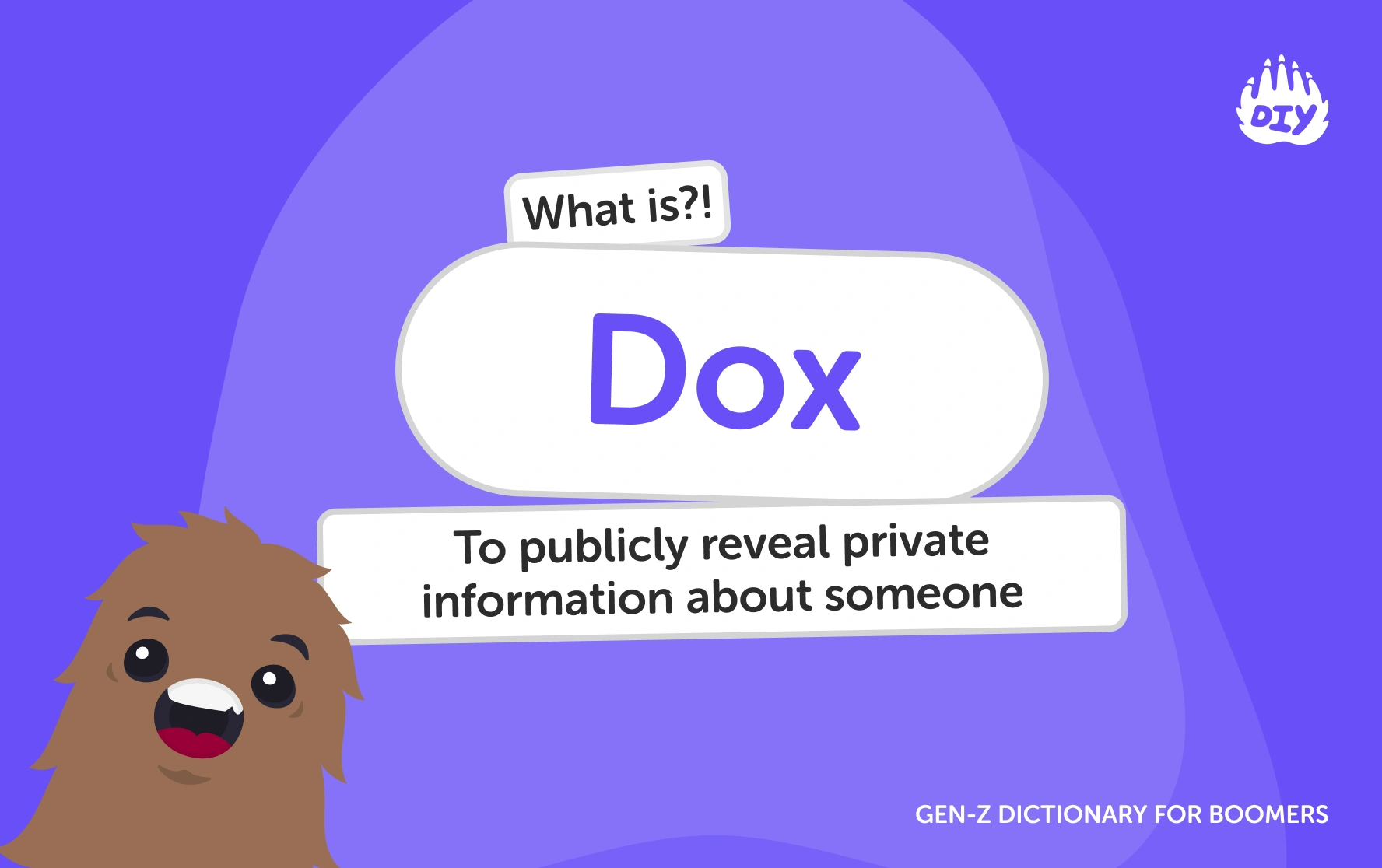 Dox - Gen Z Slang Dictionary