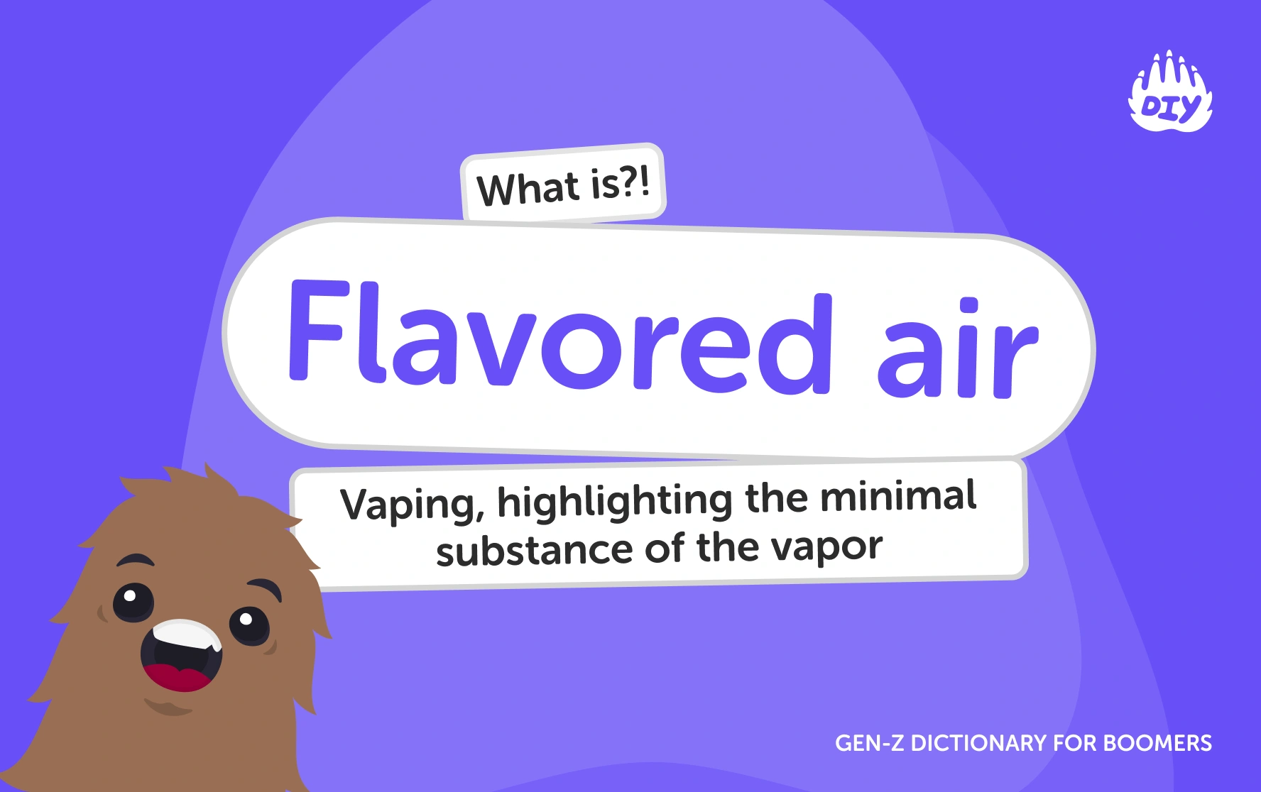 Flavored air - Gen Z Slang Dictionary