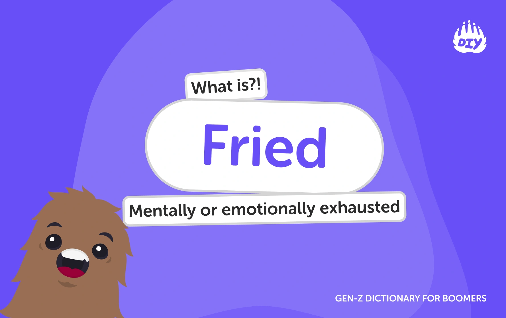 Fried - Gen Z Slang Dictionary