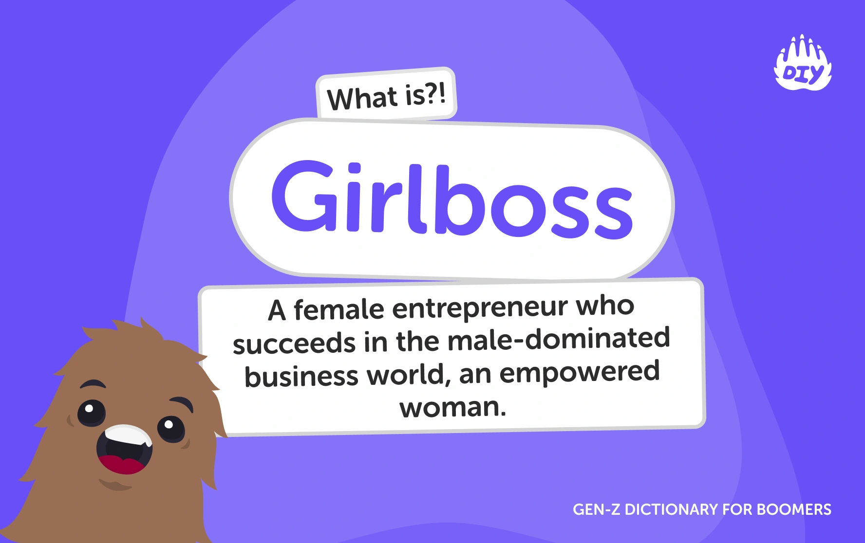 Girlboss - Gen Z Slang Dictionary