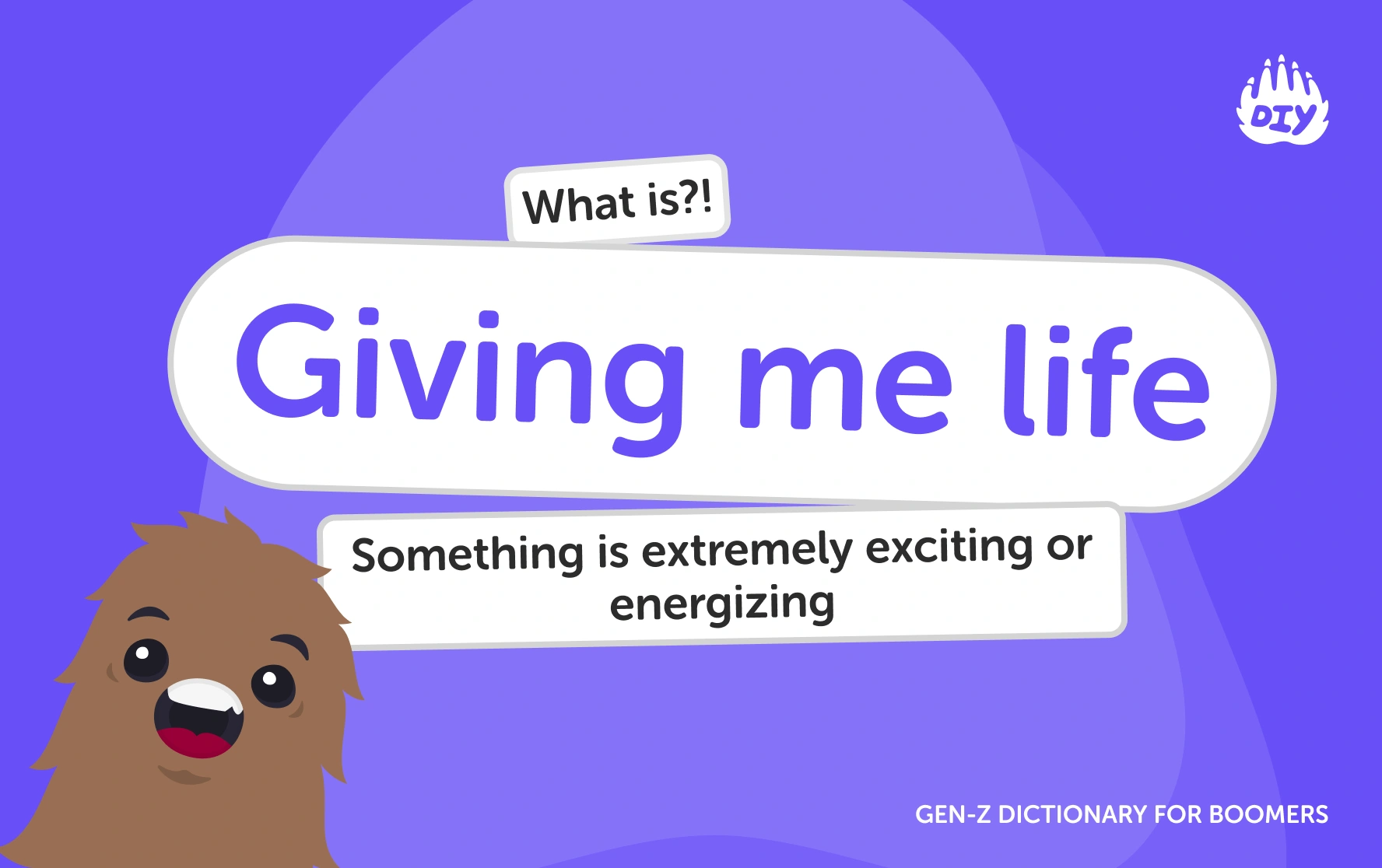 Giving me life - Gen Z Slang Dictionary