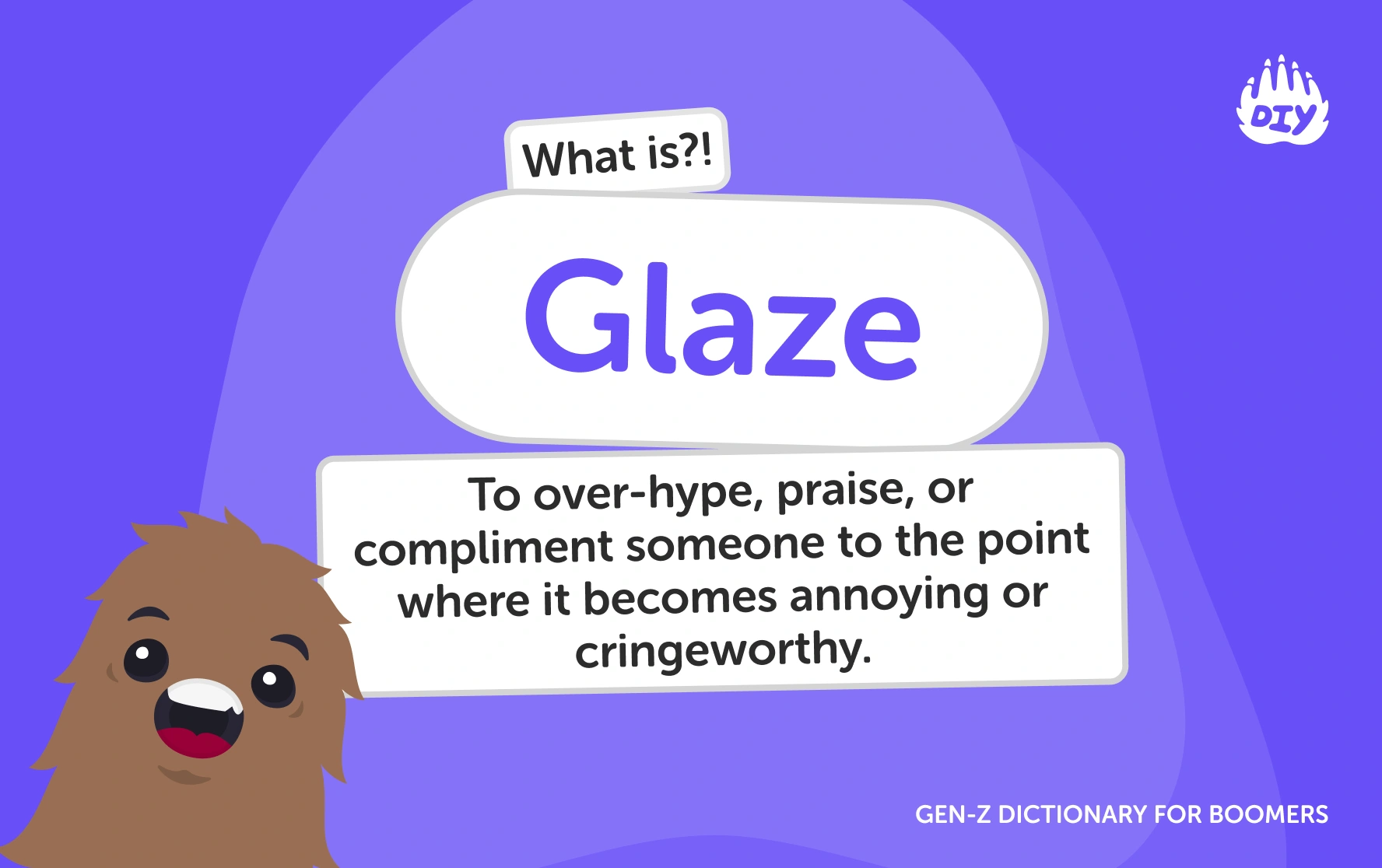 Glaze - Gen Z Slang Dictionary
