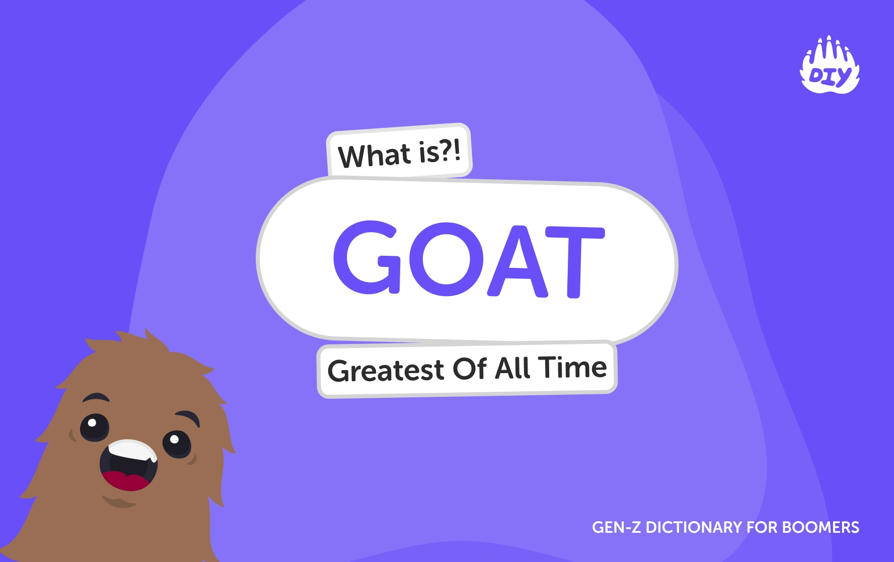 GOAT - Gen Z Slang Dictionary