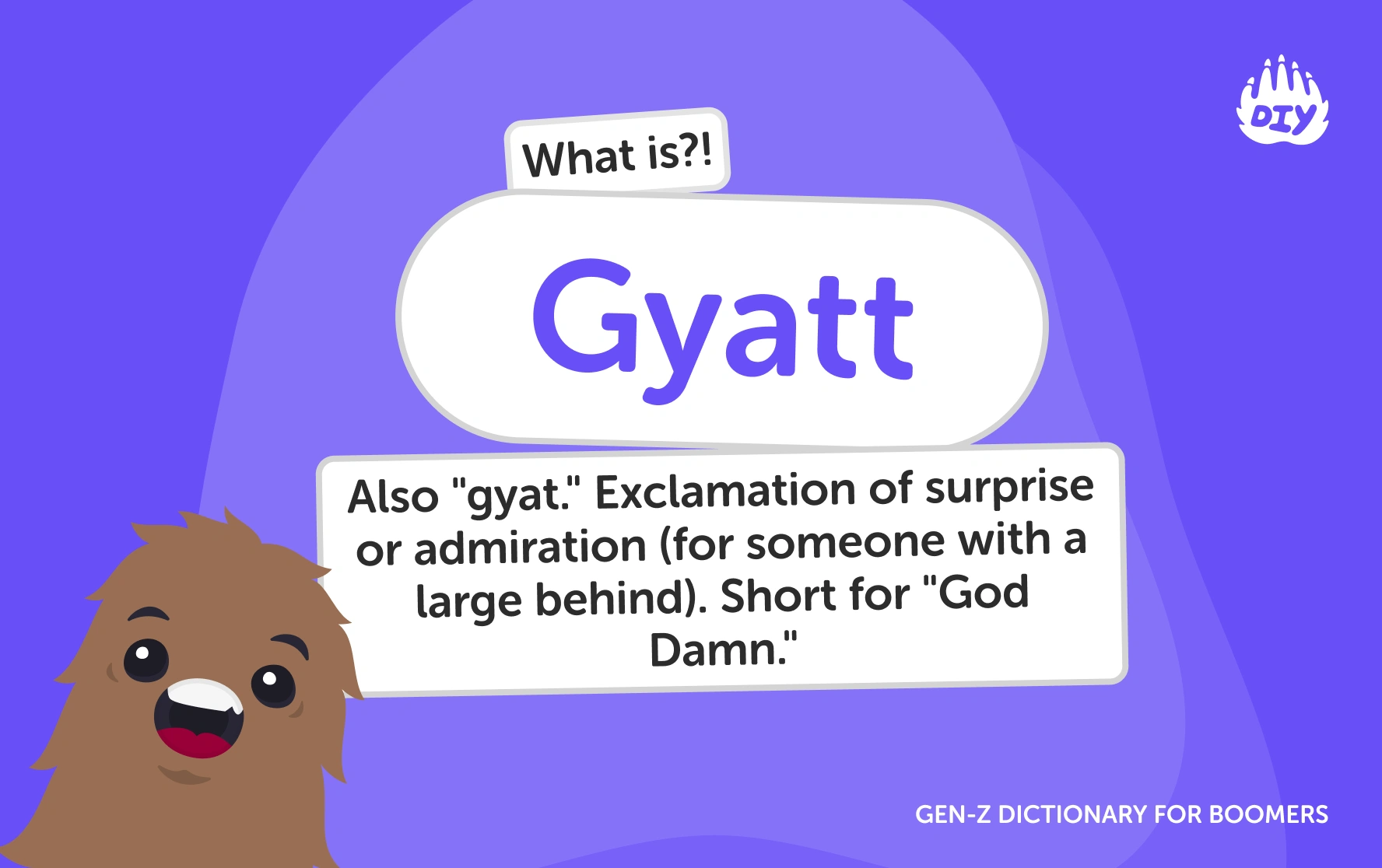 Gyatt - Gen Z Slang Dictionary