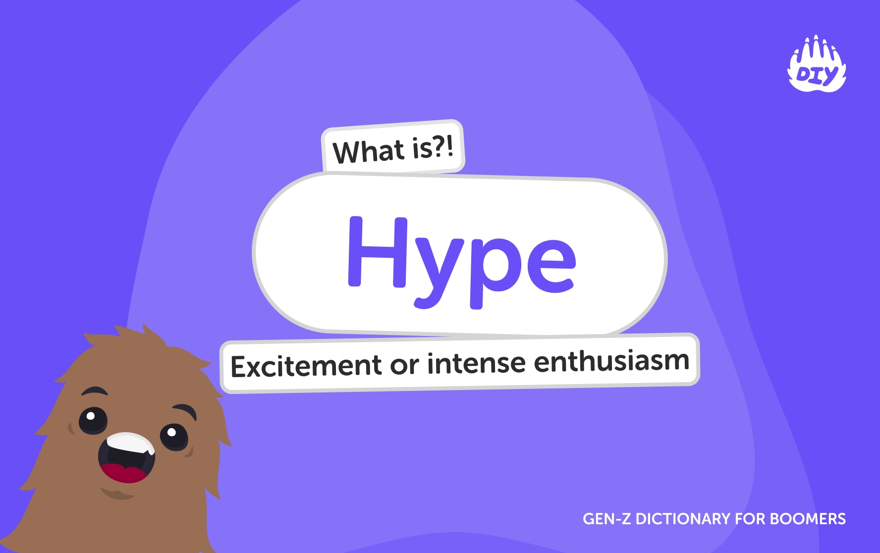 Hype - Gen Z Slang Dictionary