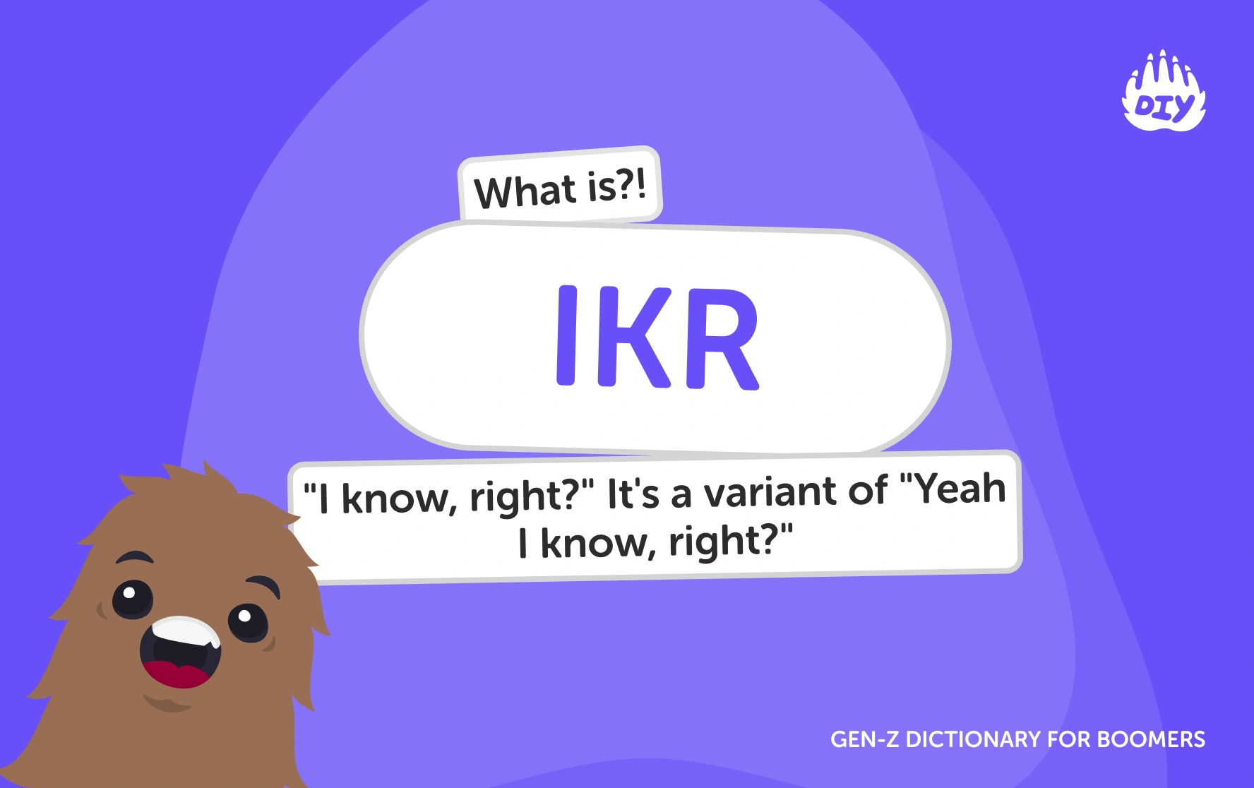 IKR - Gen Z Slang Dictionary