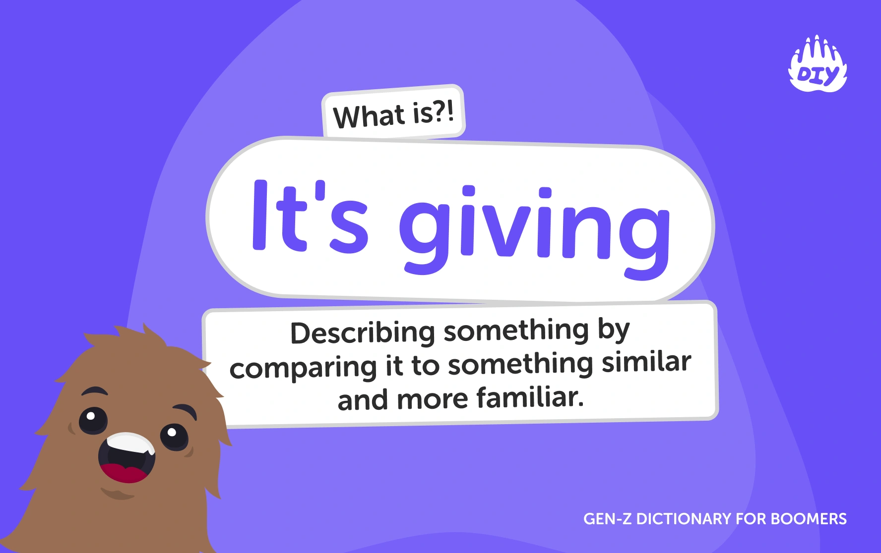 It's giving - Gen Z Slang Dictionary