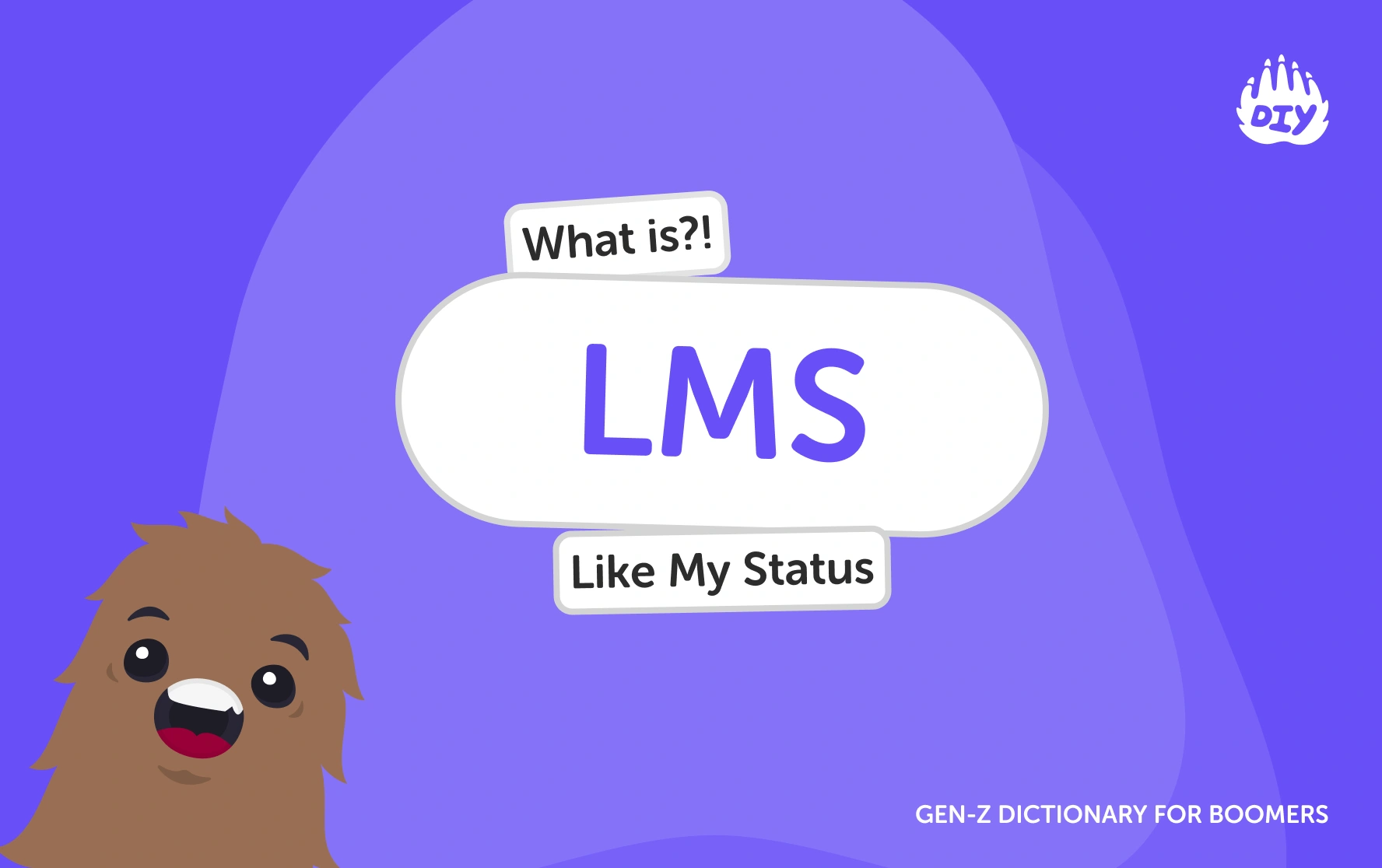 LMS - Gen Z Slang Dictionary