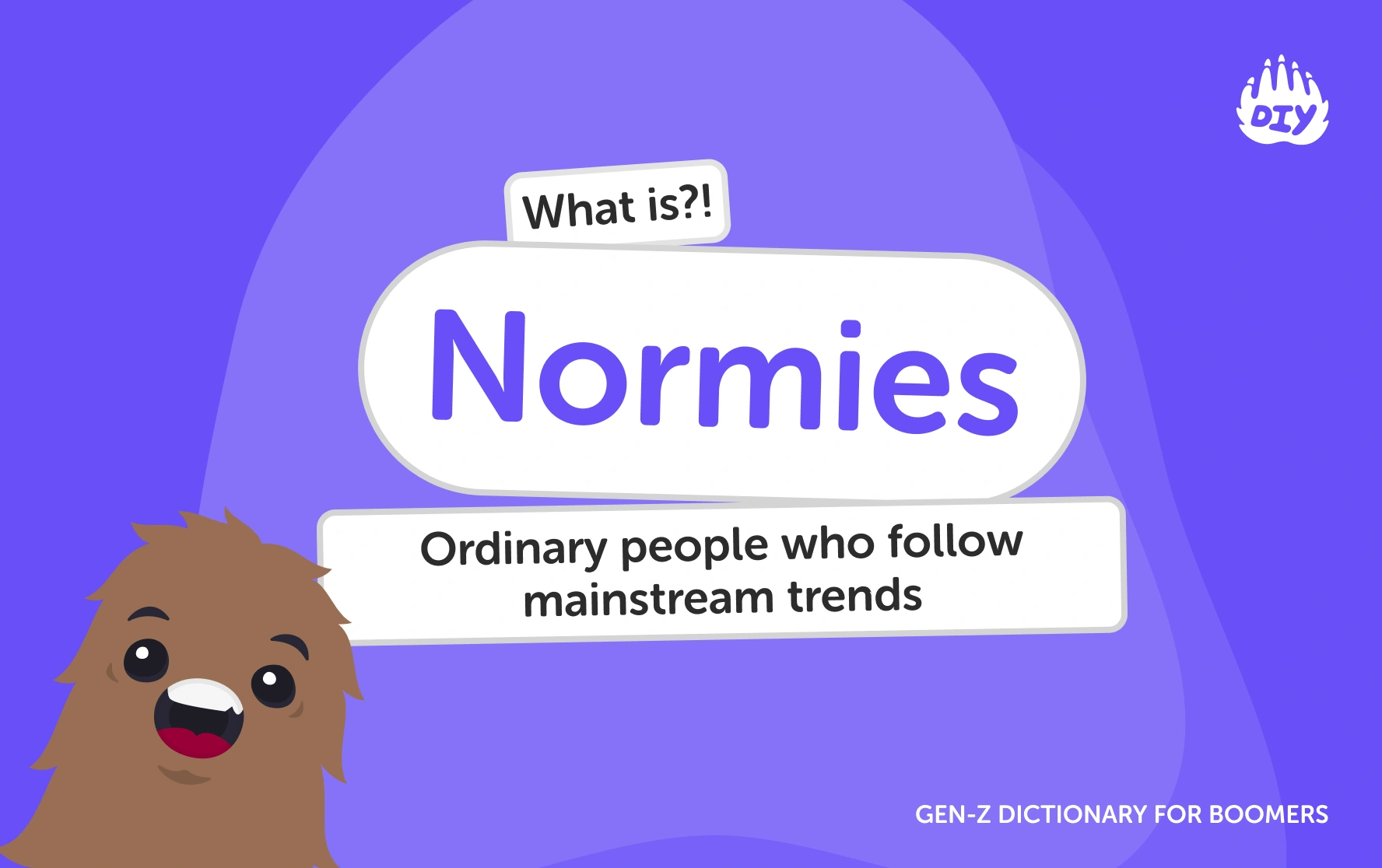 Normies - Gen Z Slang Dictionary