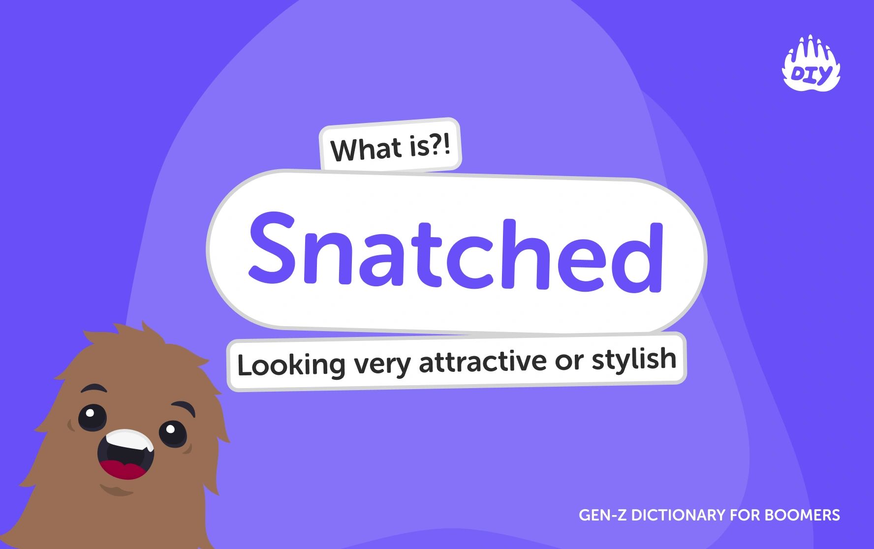 Snatched - Gen Z Slang Dictionary