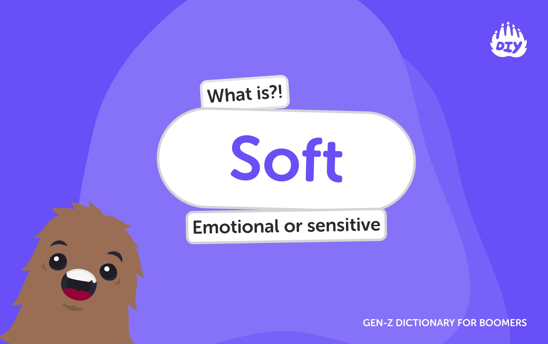 Soft - Gen Z Slang Dictionary