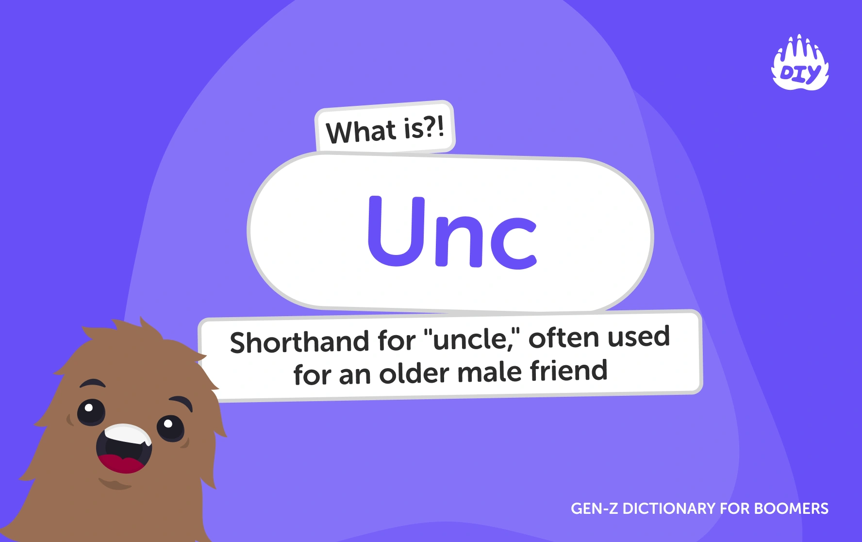 Unc - Gen Z Slang Dictionary