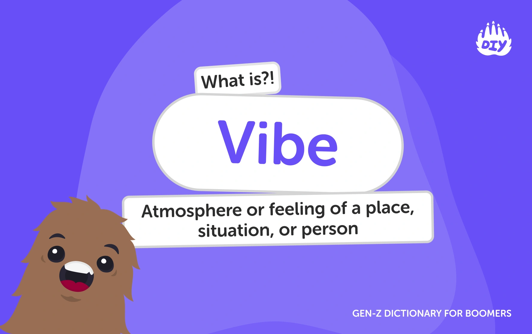 Vibe - Gen Z Slang Dictionary