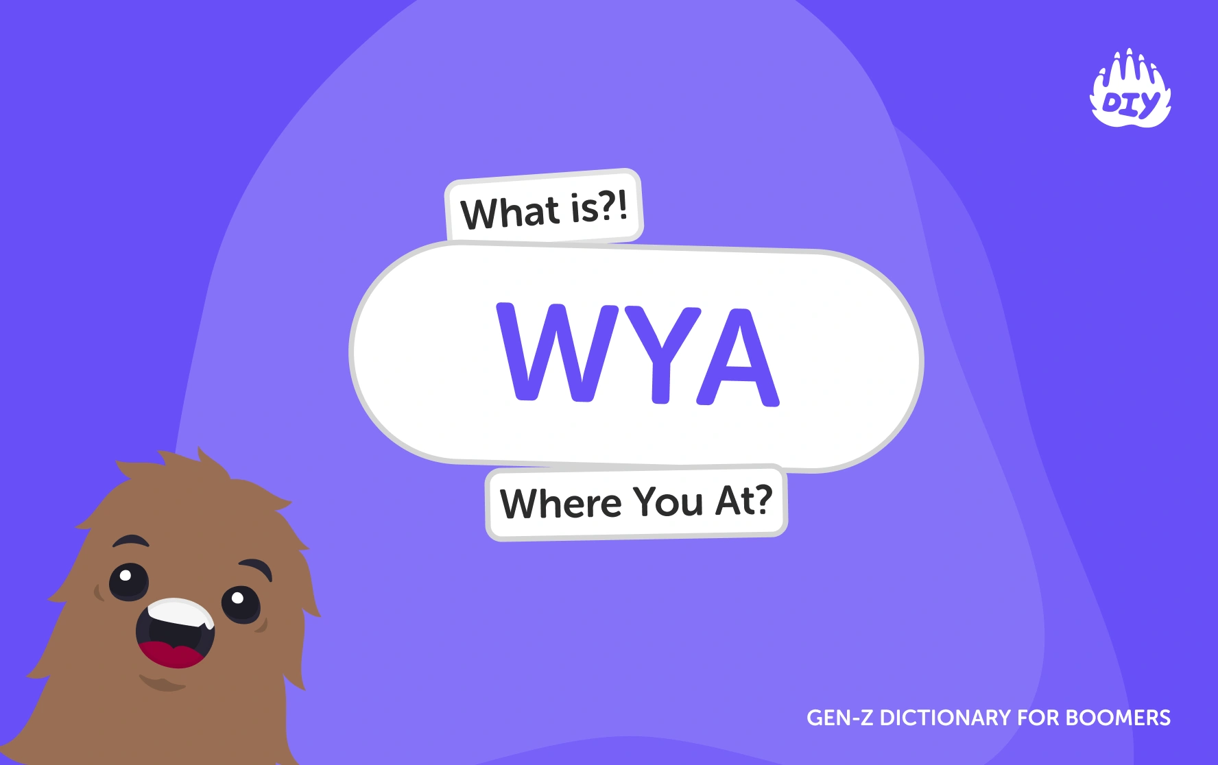 WYA - Gen Z Slang Dictionary