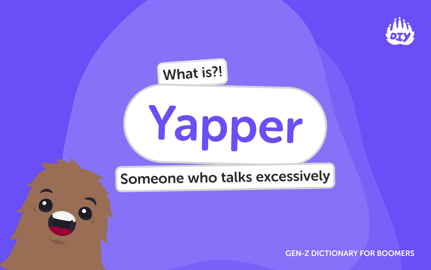 Yapper - Gen Z Slang Dictionary